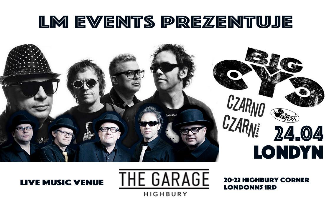 Big Cyc i Czarno-Czarni w Londynie