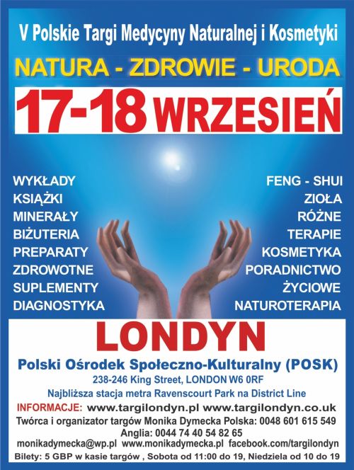 V Polskie Targi Medycyny Naturalnej i Kosmetyki w Londynie