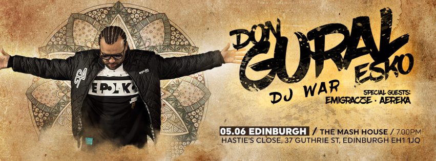 DonGURALesko & DJ War w Edynburgu