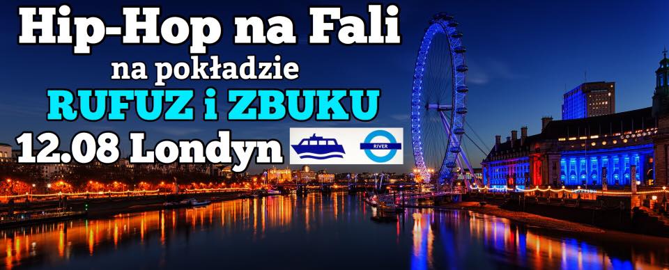 Rufuz i Zbuku w Londynie - Hip-Hop na Fali