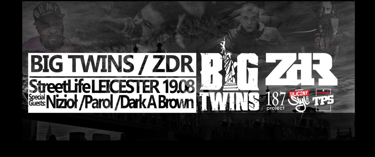Big Twins / ZDR w Leicester