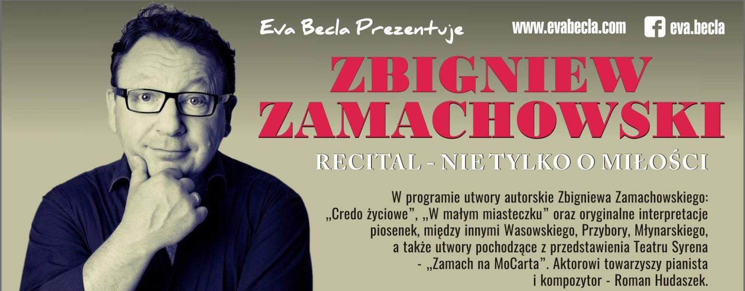Recital autorski Zbigniewa Zamachowskiego w Londynie