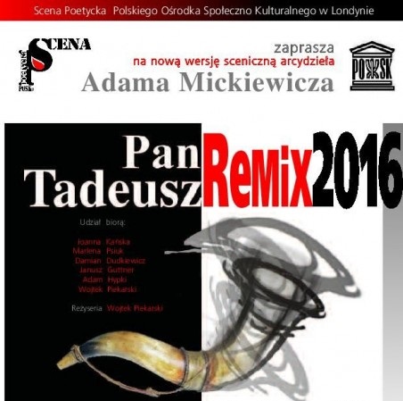 Pan Tadeusz Remix 2017 w Londynie