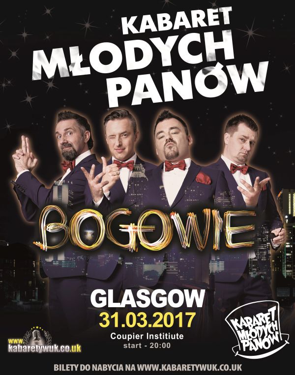 Kabaret Młodych Panów w Glasgow
