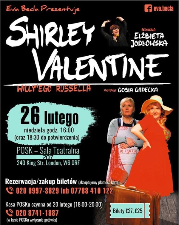 'SHIRLEY VALENTINE' w Londynie