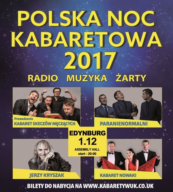 Polska Noc Kabaretowa w Edynburgu 2017