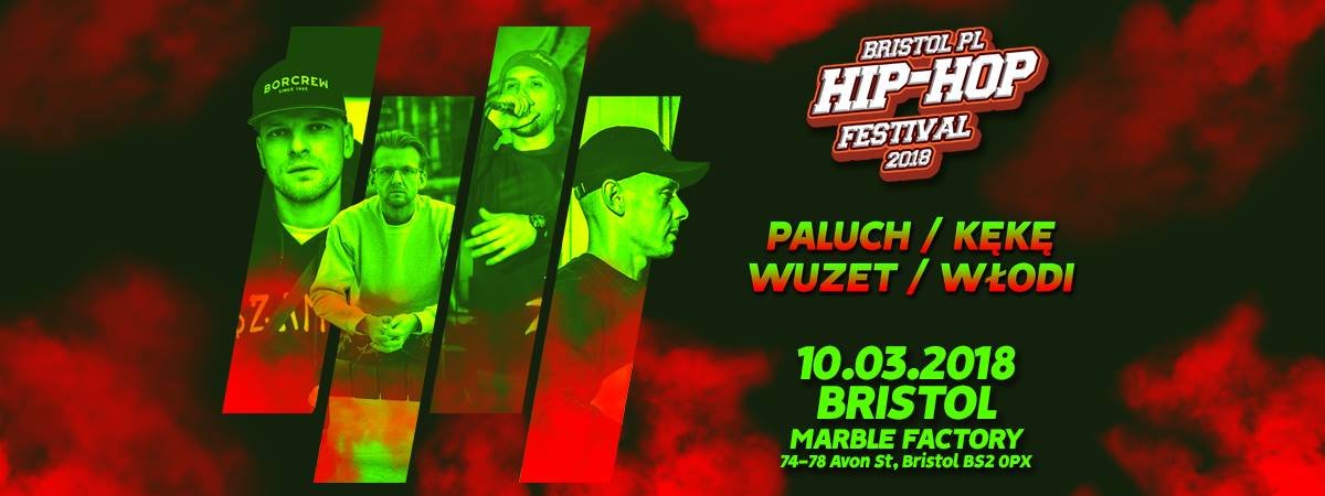 Bristol.PL Hip Hop Festival 2018